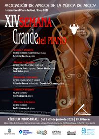 XIV SEMANA GRANDE DEL PIANO / International Piano Festival XIV SEMANA GRANDE DEL PIANO / International Piano Festival