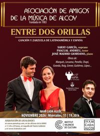 ENTRE DOS ORILLAS. Recital lírico ENTRE DOS ORILLAS. Recital lírico